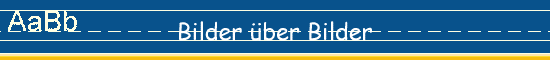 Bilder über Bilder